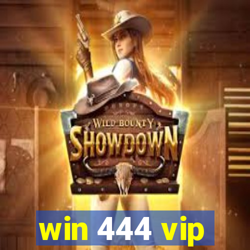 win 444 vip